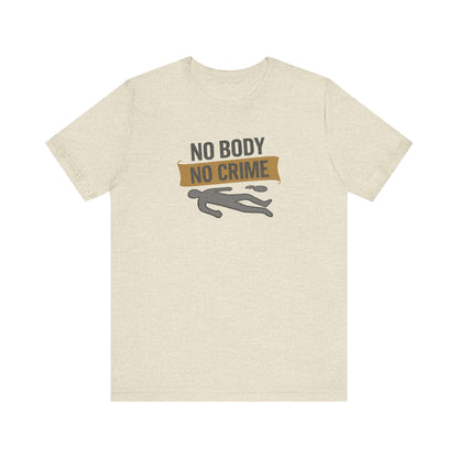 No Body, No Crime — Psych Crime Scene Retro Tee (Light)