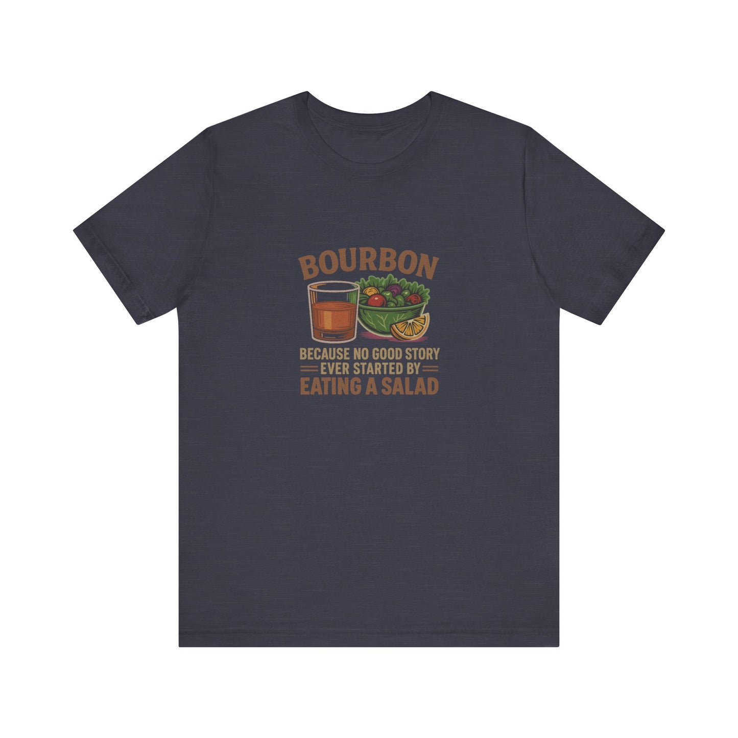 Bourbon > Eating a Salad — Graphic Retro Tee (Dark)
