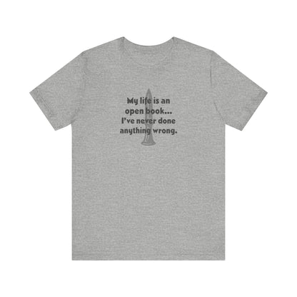 My Life Is an Open Book, I've Never Done Anything Wrong — Clue Retro Tee (Light)