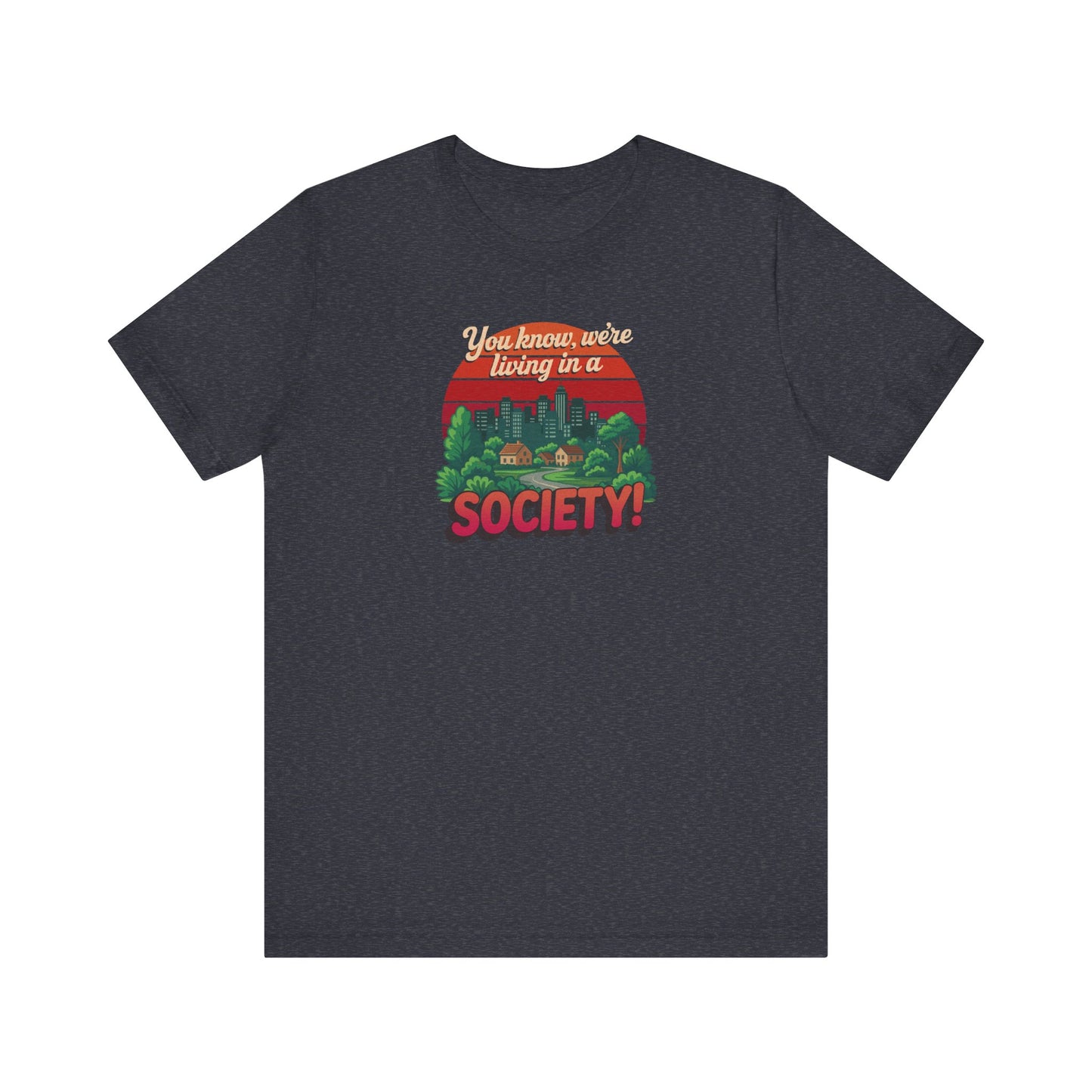 We’re Living in a Society! — Seinfeld Retro Tee (Dark)