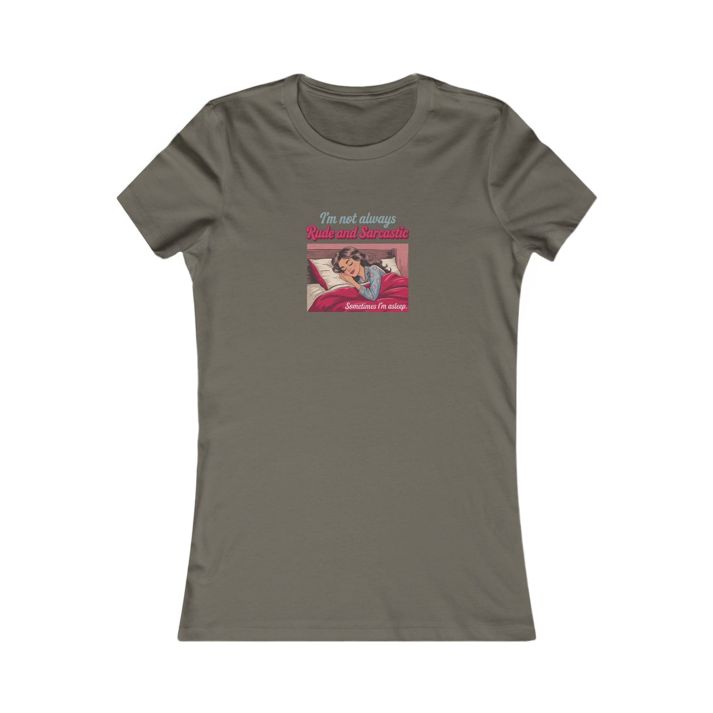 I'm Not Always Rude and Sarcastic — Retro Women's Tee (Dark)