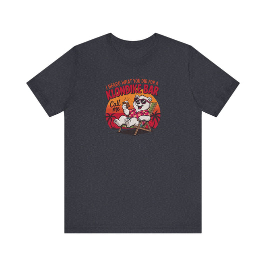 What You Did for a Klondike Bar — Retro Graphic Tee (Dark)