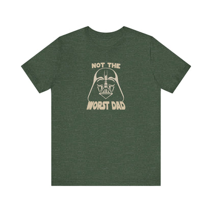 Not The Worst Dad Shirt — Funny Dad Gift, Retro Dad Humor Tee