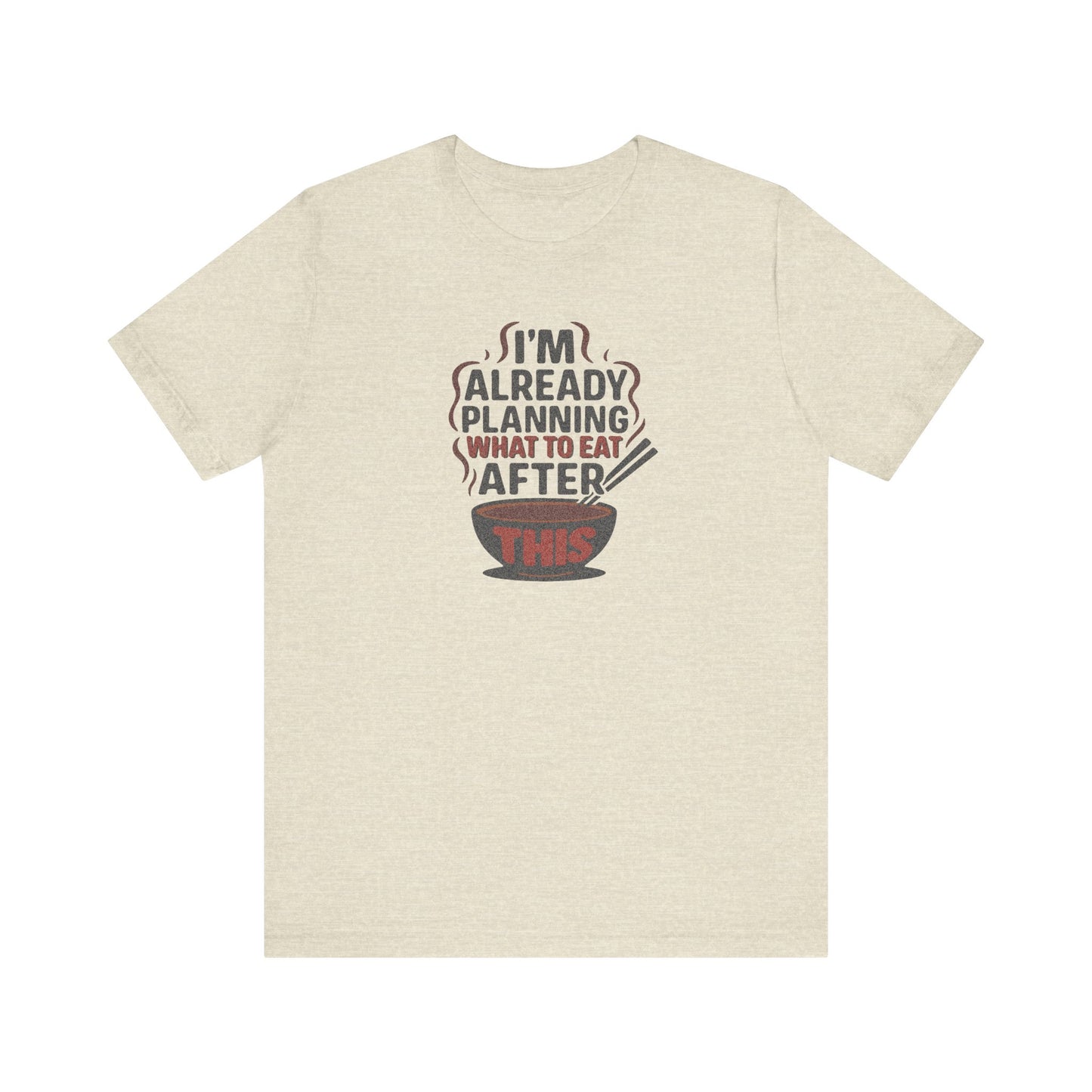 Planning What to Eat After This — Retro Foodie Tee (Light)