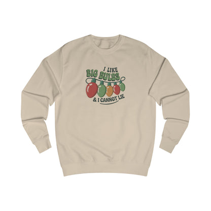 I Like Big Bulbs and I Cannot Lie — Christmas Lights Retro Sweatshirt (Light)