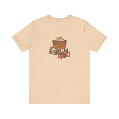 It Tastes Like Feet! — Thanksgiving Trifle Retro Tee (Light)