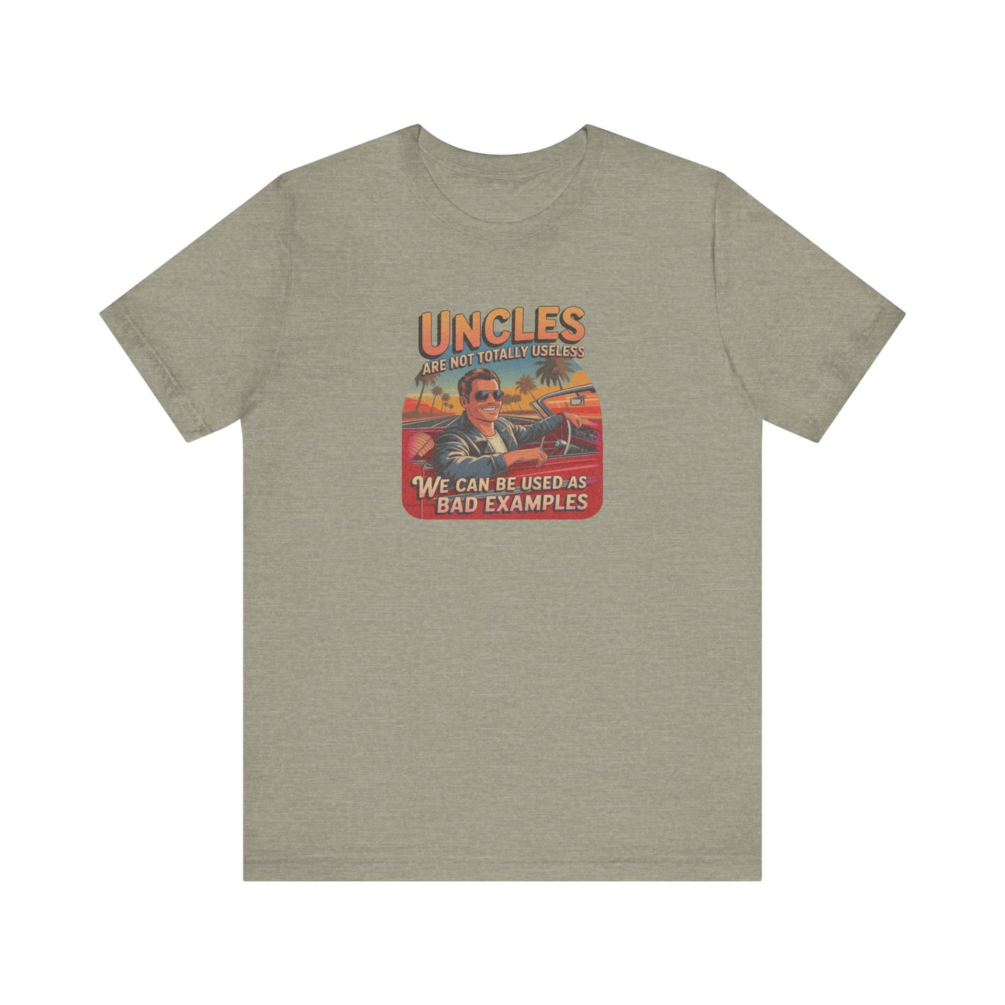 Uncles Are Not Useless (Bad Examples) — Retro Tee (Light)