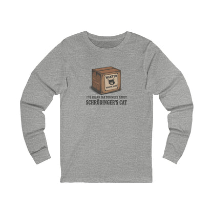 Schrödinger’s Cat — Big Bang Theory Long Sleeve (Light)