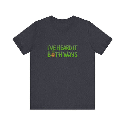 I’ve Heard It Both Ways — Psych Retro Tee (Dark)
