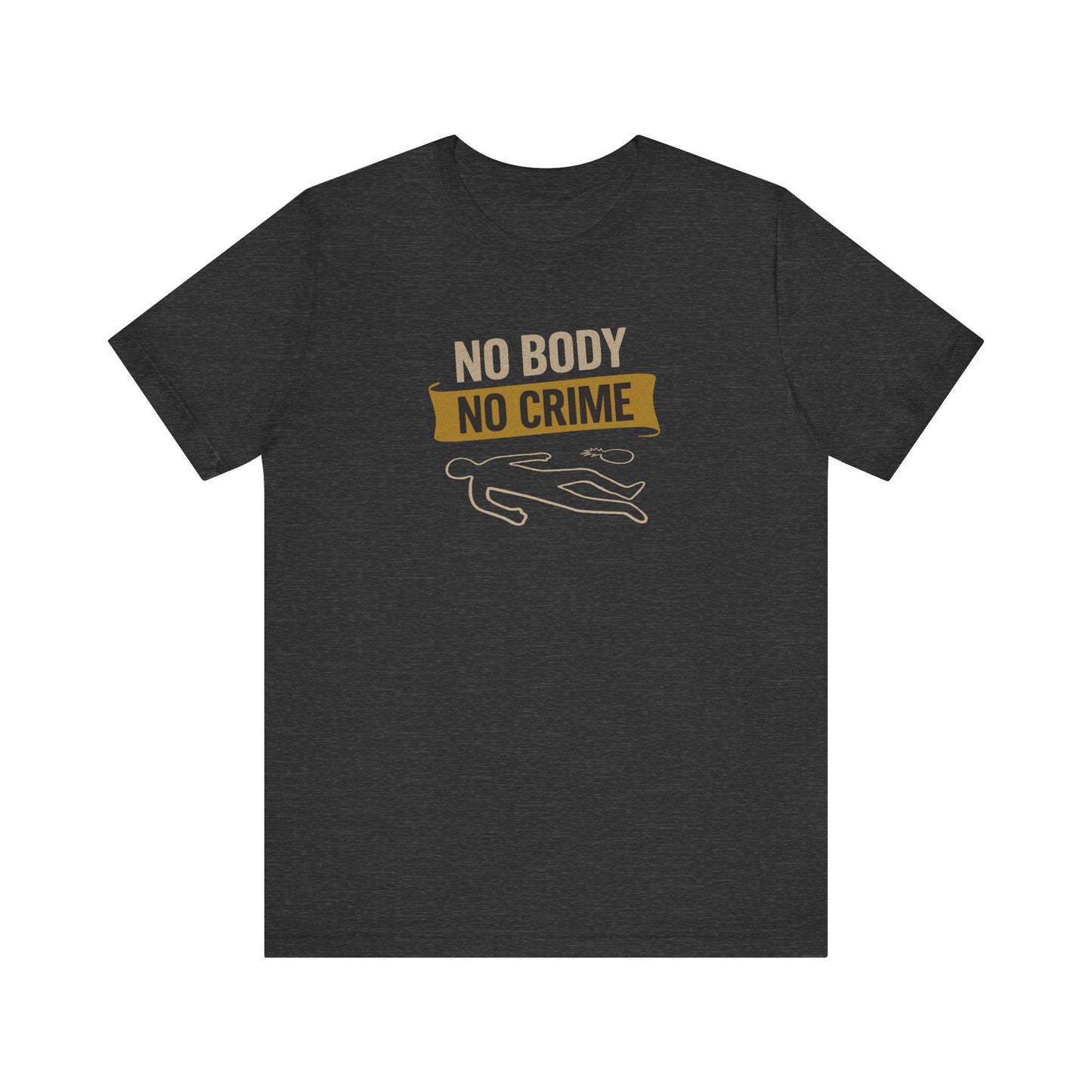 No Body, No Crime — Psych Crime Scene Retro Tee (Dark)