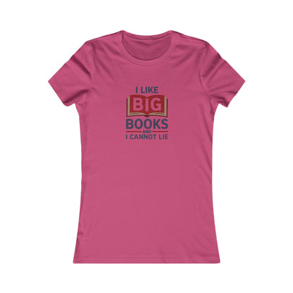 I Like Big Books and I Cannot Lie — Bibliophile Retro Women's Tee (Light)