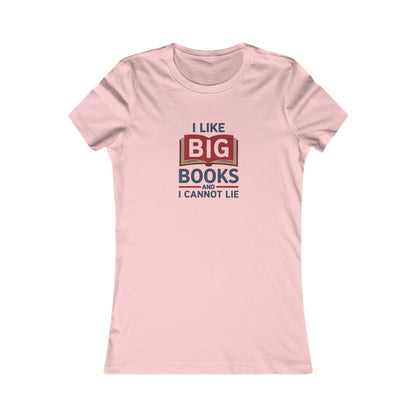 I Like Big Books and I Cannot Lie — Bibliophile Retro Women's Tee (Light)