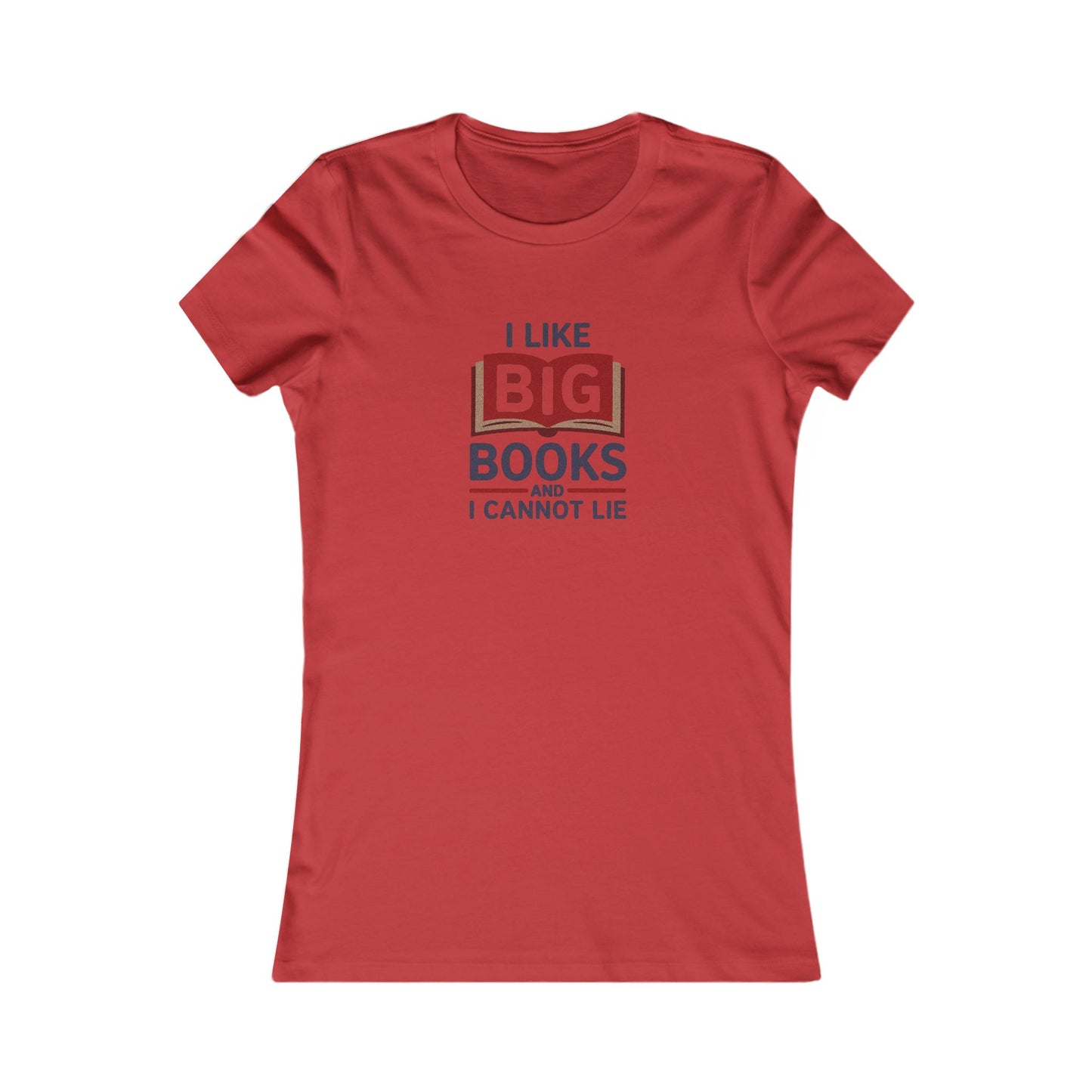 I Like Big Books and I Cannot Lie — Bibliophile Retro Women's Tee (Light)