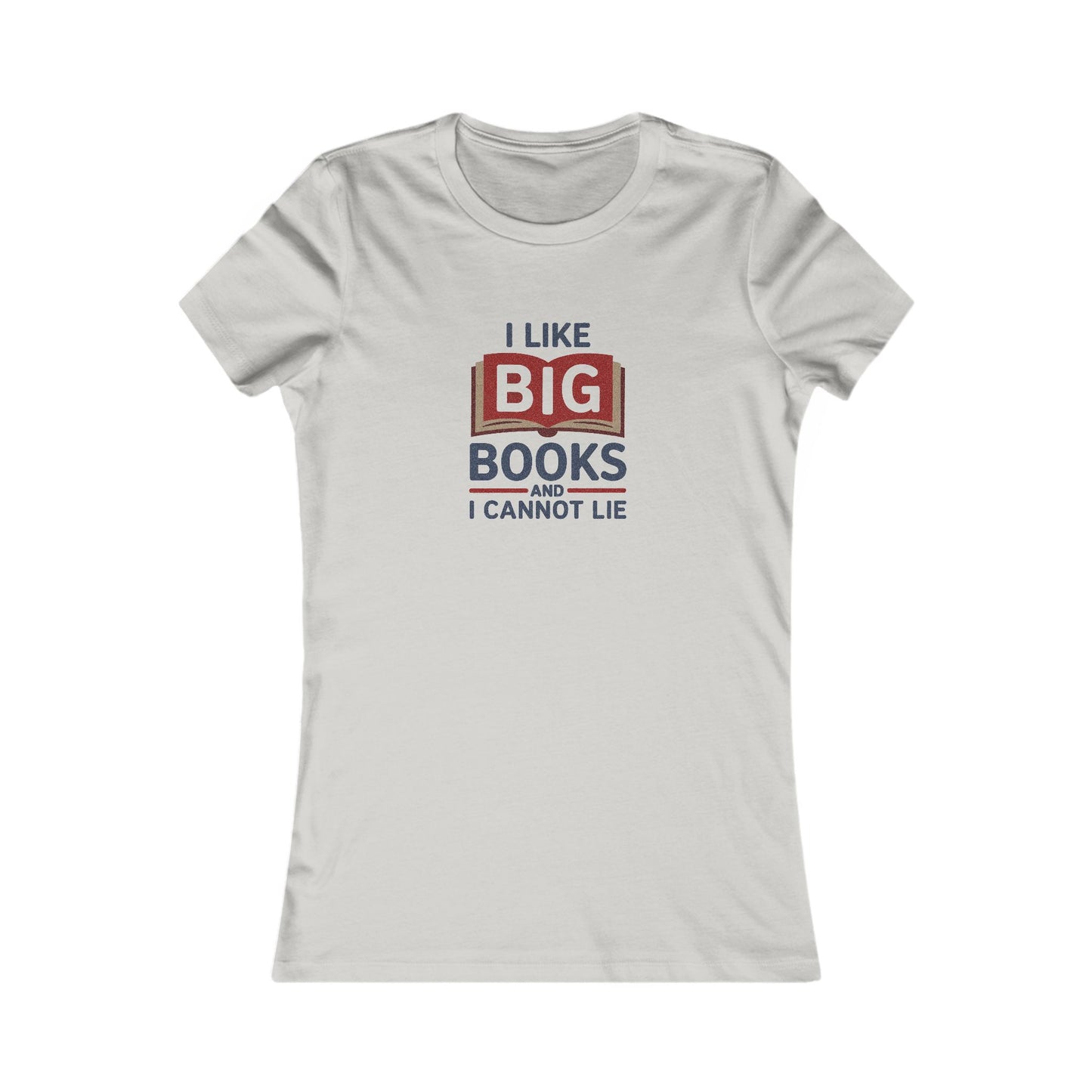 I Like Big Books and I Cannot Lie — Bibliophile Retro Women's Tee (Light)