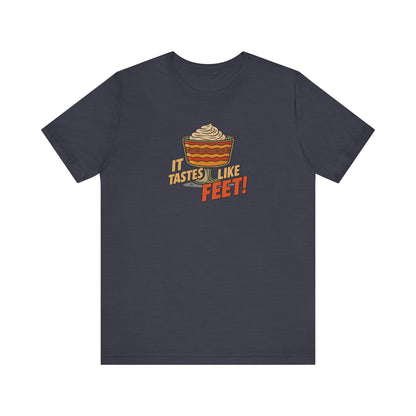 It Tastes Like Feet! — Thanksgiving Trifle Retro Tee (Dark)
