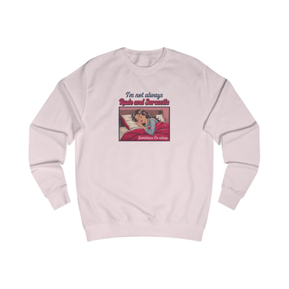 I'm Not Always Rude and Sarcastic — Retro Sweatshirt (Light)