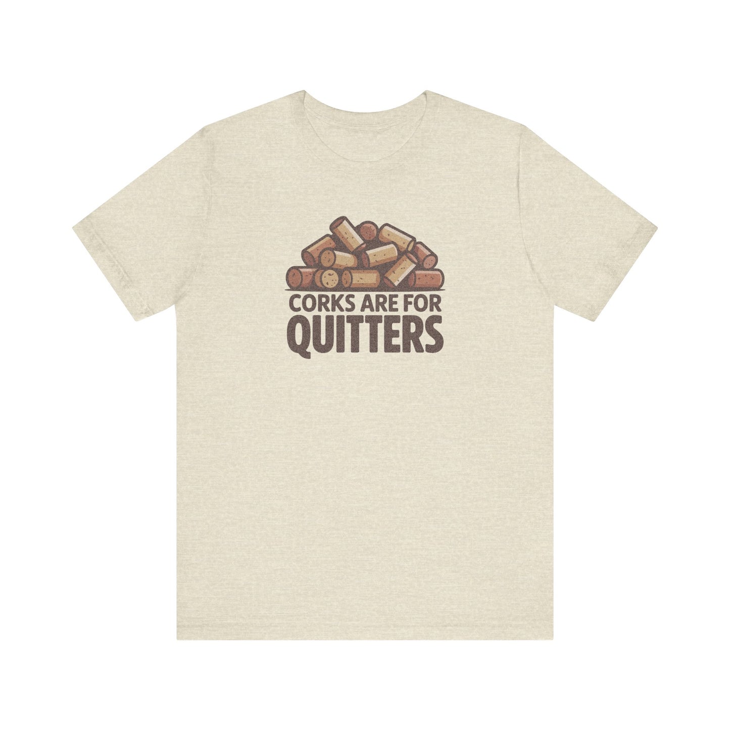 Corks Are For Quitters – Wine Lover Retro Tee (Light)
