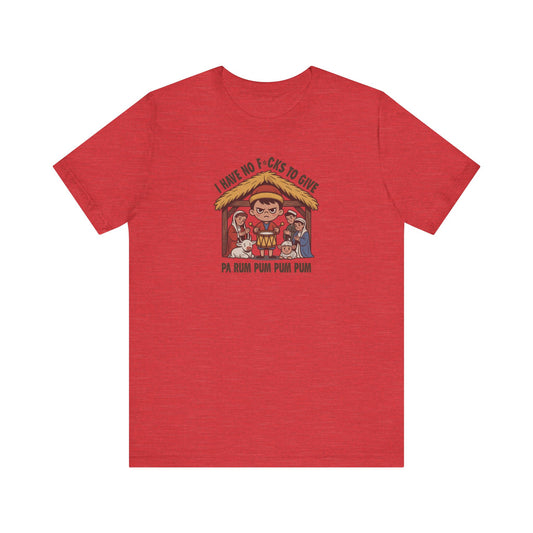 I Have No F*cks to Give — Little Drummer Boy Retro Tee (Light)