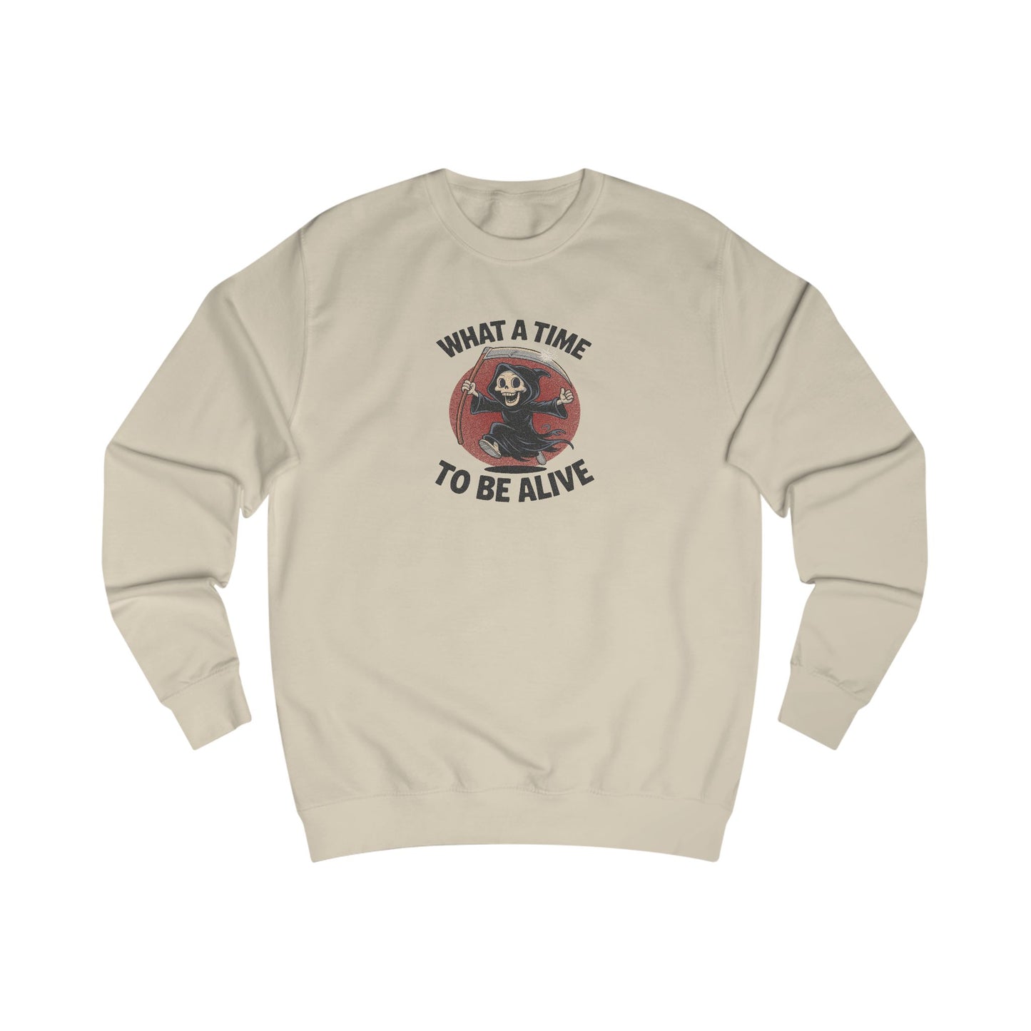 What a Time to Be Alive — Not-So-Grim Reaper Retro Sweatshirt (Light)