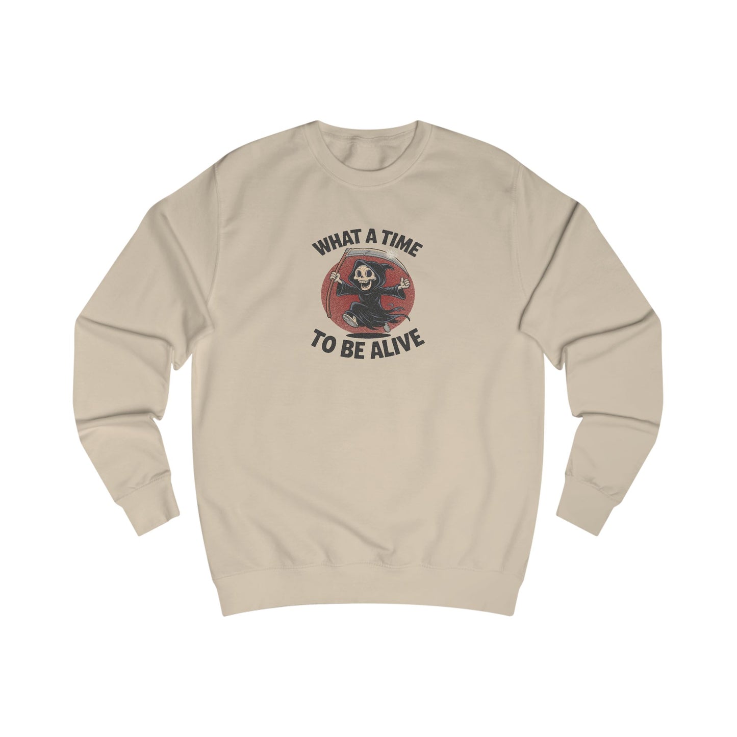 What a Time to Be Alive — Not-So-Grim Reaper Retro Sweatshirt (Light)