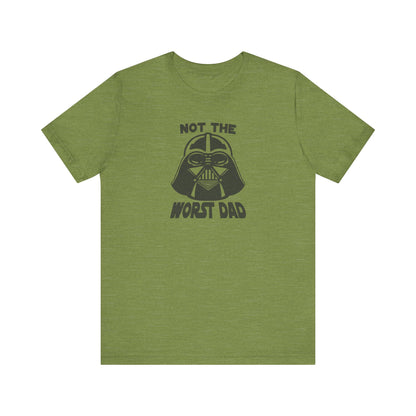 Not The Worst Dad Shirt — Funny Dad Gift, Retro Dad Humor Tee
