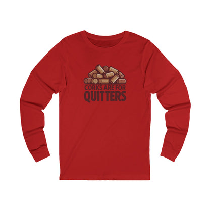 Corks Are For Quitters – Wine Lover Retro Long Sleeve (Light)