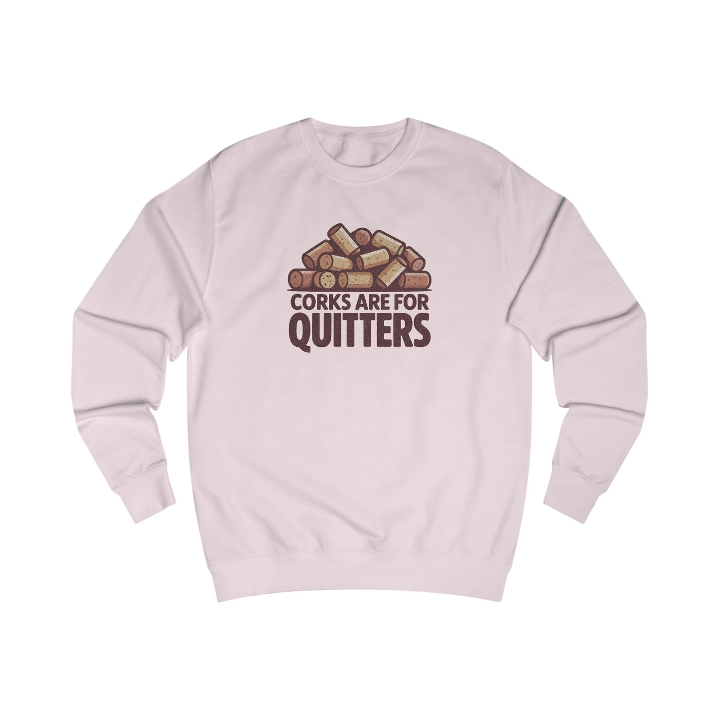 Corks Are For Quitters – Wine Lover Retro Sweatshirt (Light)