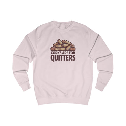 Corks Are For Quitters – Wine Lover Retro Sweatshirt (Light)