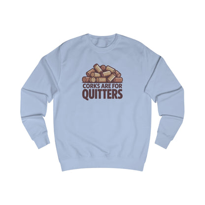 Corks Are For Quitters – Wine Lover Retro Sweatshirt (Light)