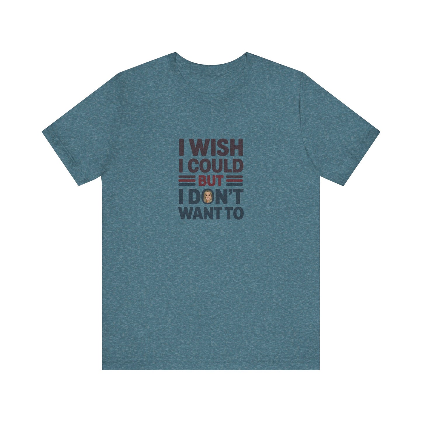 I Wish I Could, But I Don't Want To — Phoebe Buffay Retro Tee (Light)