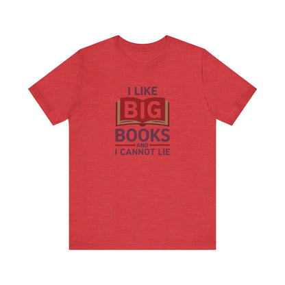 I Like Big Books and I Cannot Lie — Bibliophile Retro Tee (Light)