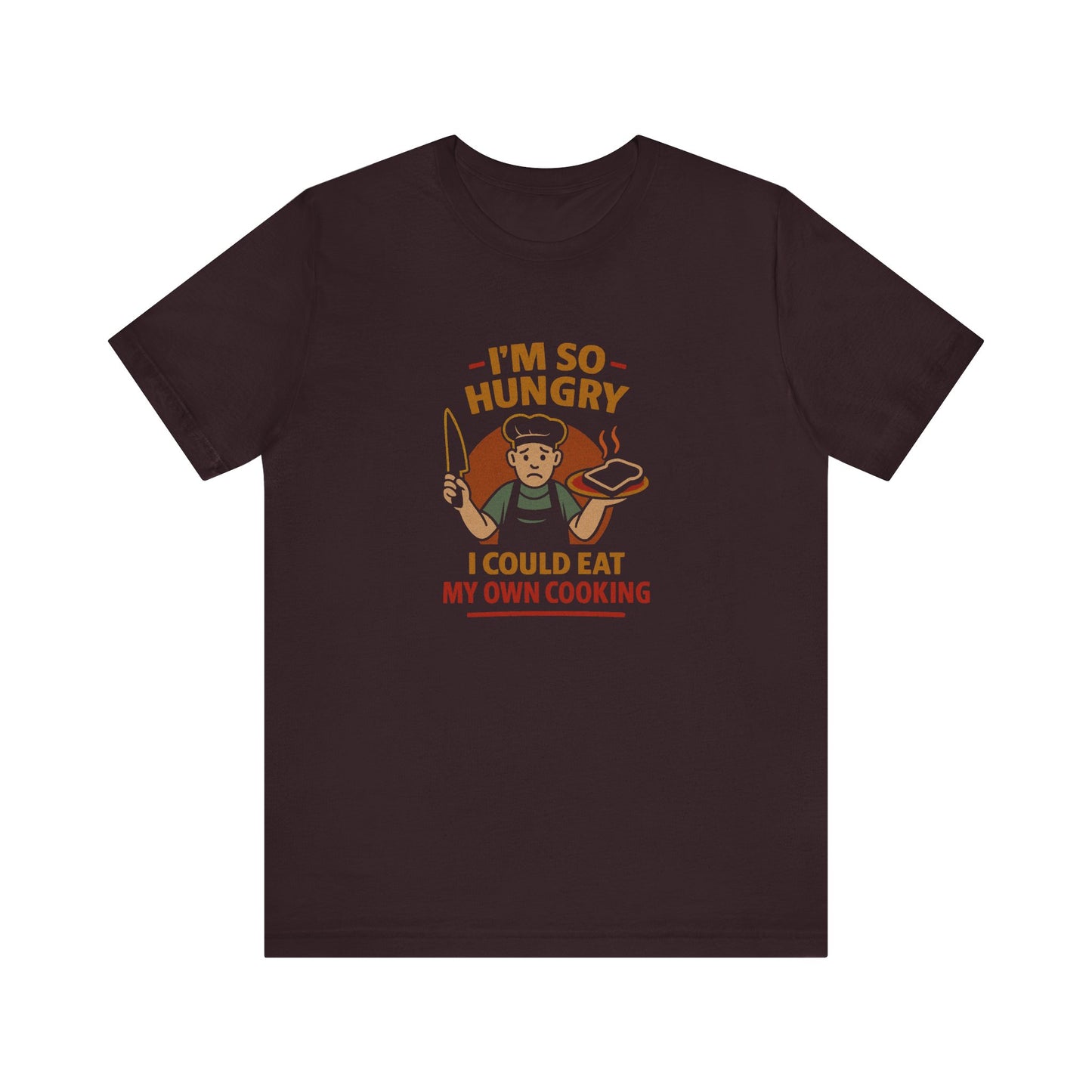 I'm So Hungry, I Could Eat My Own Cooking — Retro Tee (Dark)