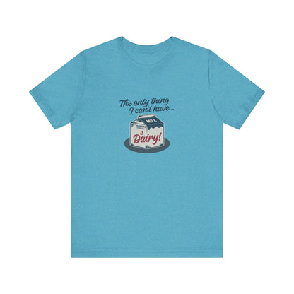 Can’t Have Dairy — Friends Jill Green Retro Tee (Light)