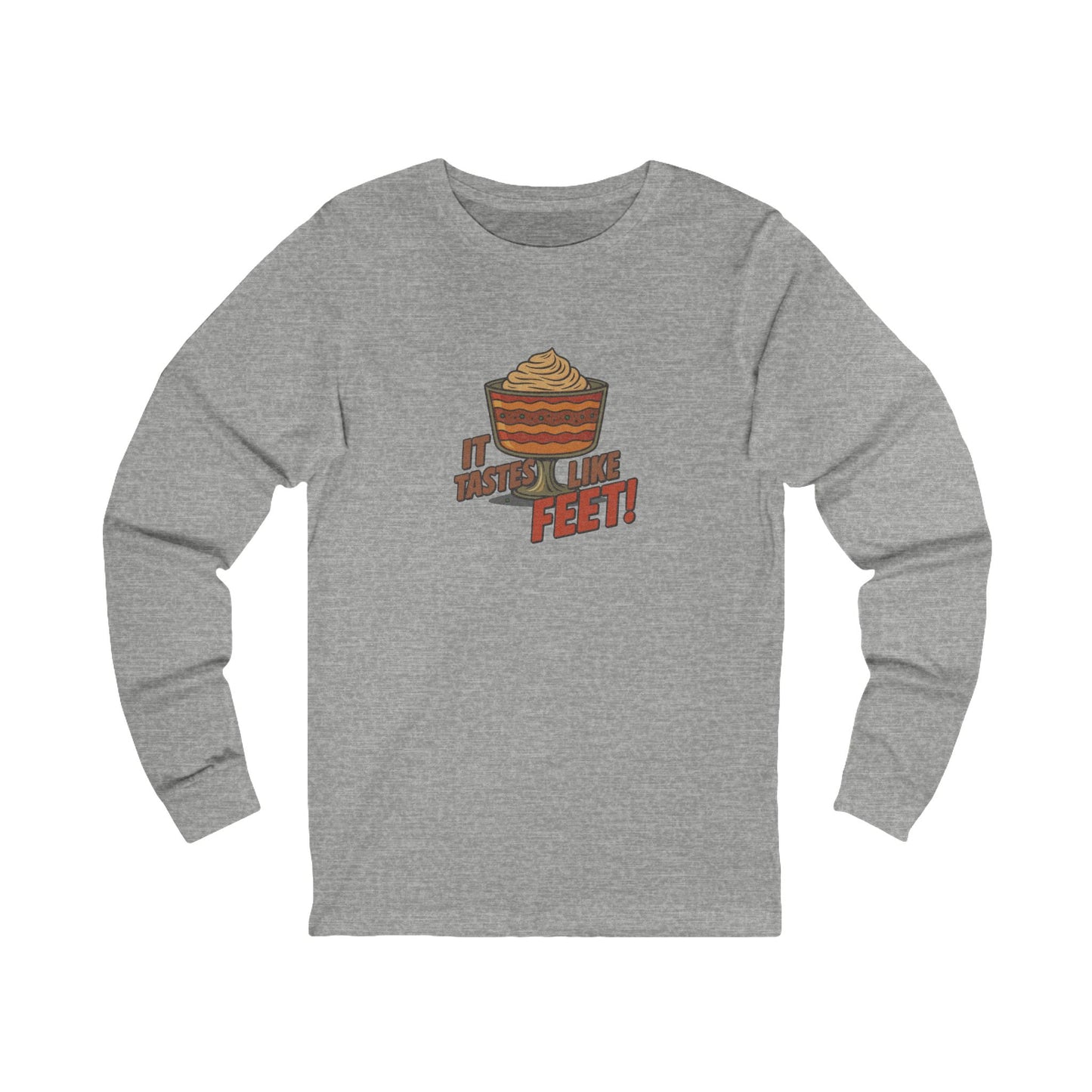 It Tastes Like Feet! — Thanksgiving Trifle Retro Long Sleeve (Light)