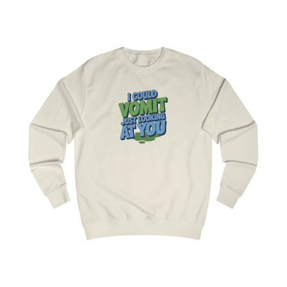 I Could Vomit Just Looking At You — Dorothy Zbornak Retro Sweatshirt (Light)