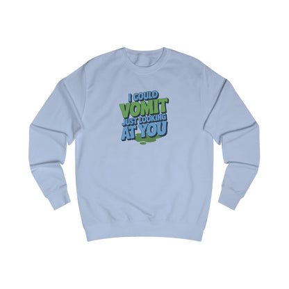 I Could Vomit Just Looking At You — Dorothy Zbornak Retro Sweatshirt (Light)