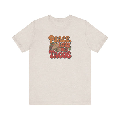 Peace, Love, and Tacos — Retro Foodie Tee (Light)