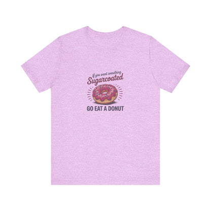 Sugarcoated (Go Eat a Donut) — Retro Graphic Tee (Light)
