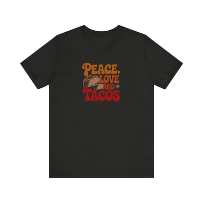 Peace, Love, and Tacos — Retro Foodie Tee (Dark)