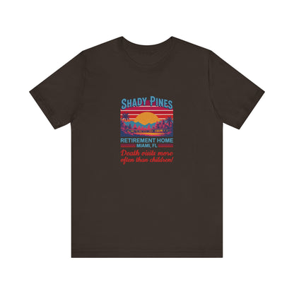 Shady Pines (Death Visits More Often Than Children) — Retro Tee (Dark)