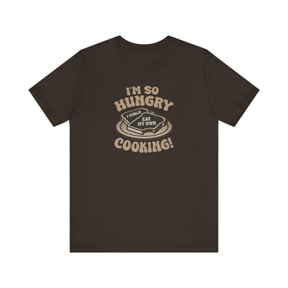 I'm So Hungry, I Could Eat My Own Cooking — Retro Tee (Dark)