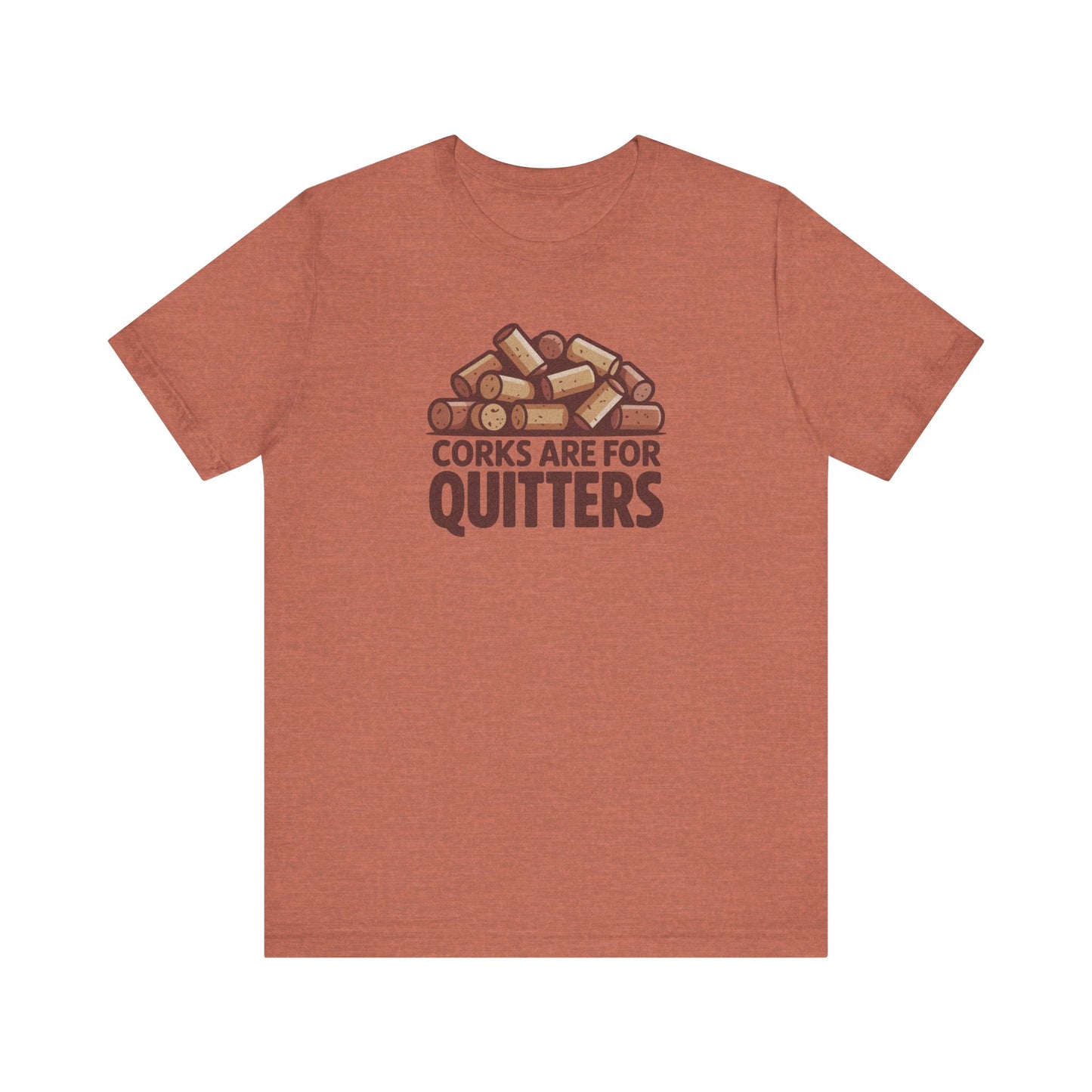 Corks Are For Quitters – Wine Lover Retro Tee (Light)