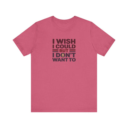 I Wish I Could, But I Don't Want To — Phoebe Buffay Retro Tee (Light)