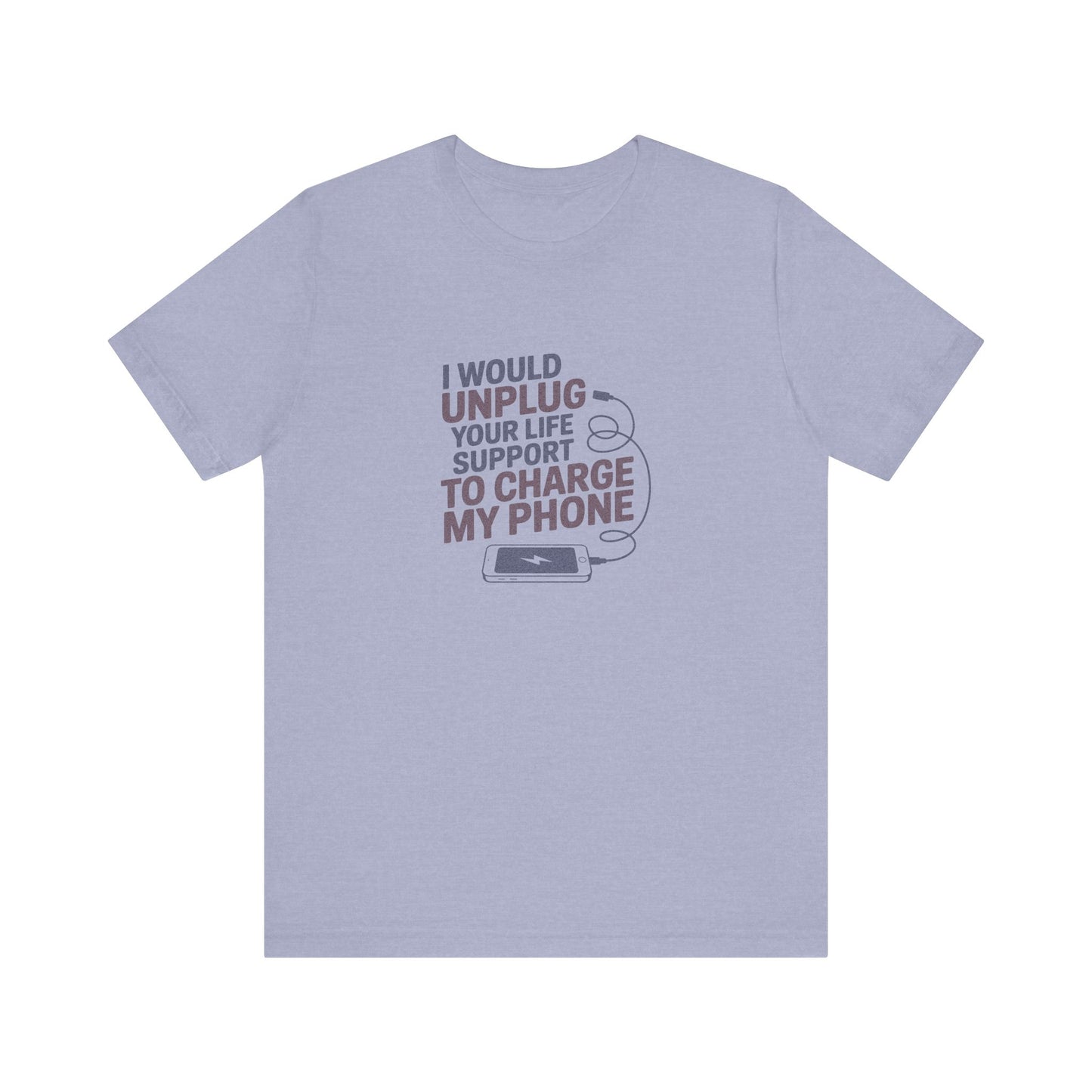 Your Life Support < Charging My Phone — Retro Tee (Light)
