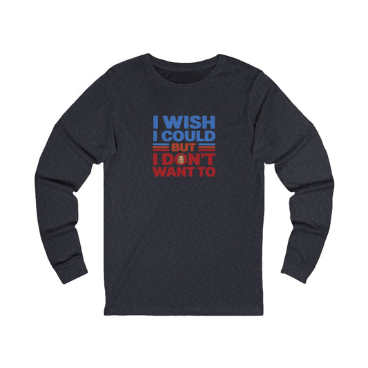I Wish I Could, But I Don't Want To — Phoebe Buffay Retro Long Sleeve (Dark)