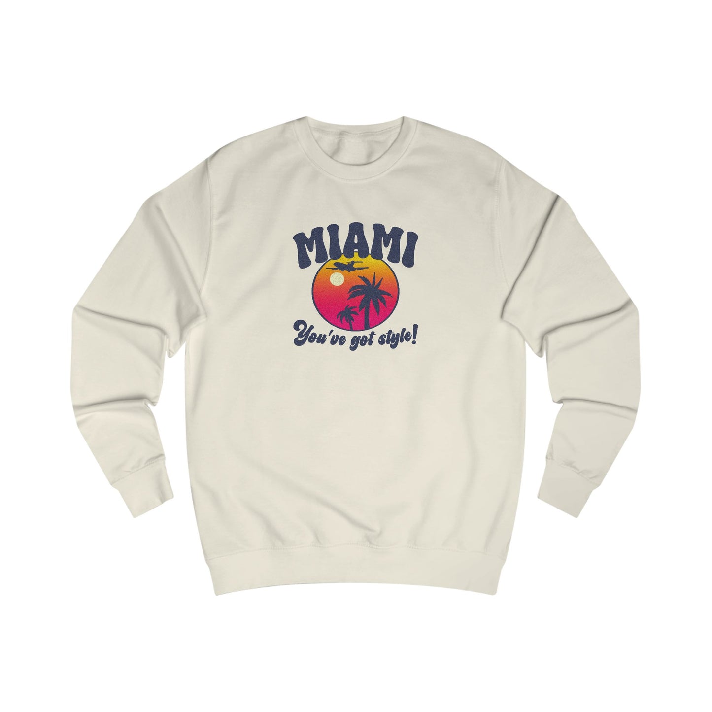 Miami, You've Got Style! — Golden Girls Retro Sweatshirt (Light)