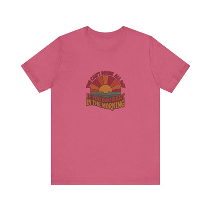 You Can't Drink All Day PSA — Retro Sunrise Tee (Light)