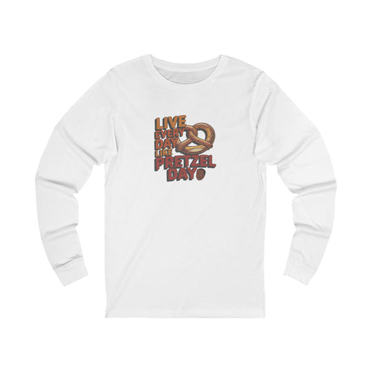 Live Every Day Like Pretzel Day — Stanley Hudson Long Sleeve (Light)