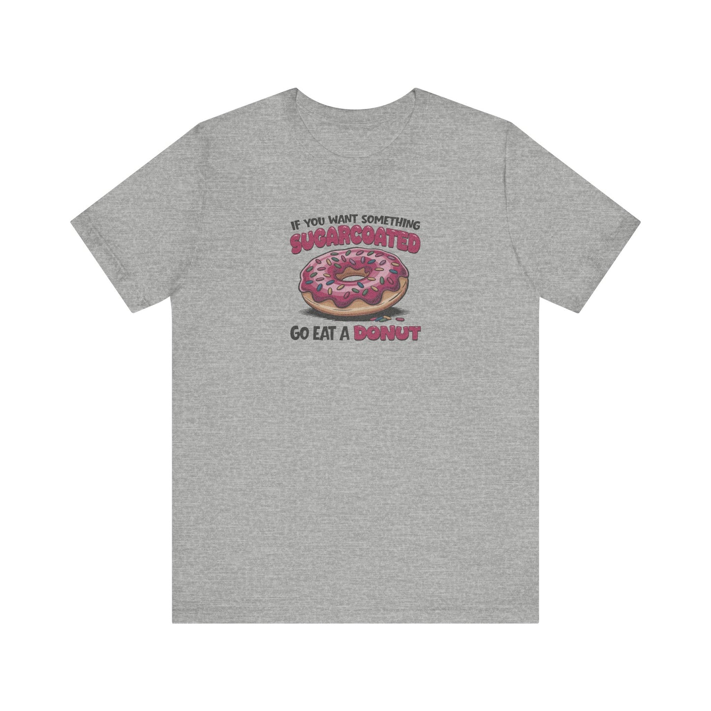 Sugarcoated (Go Eat a Donut) — Retro Graphic Tee (Light)