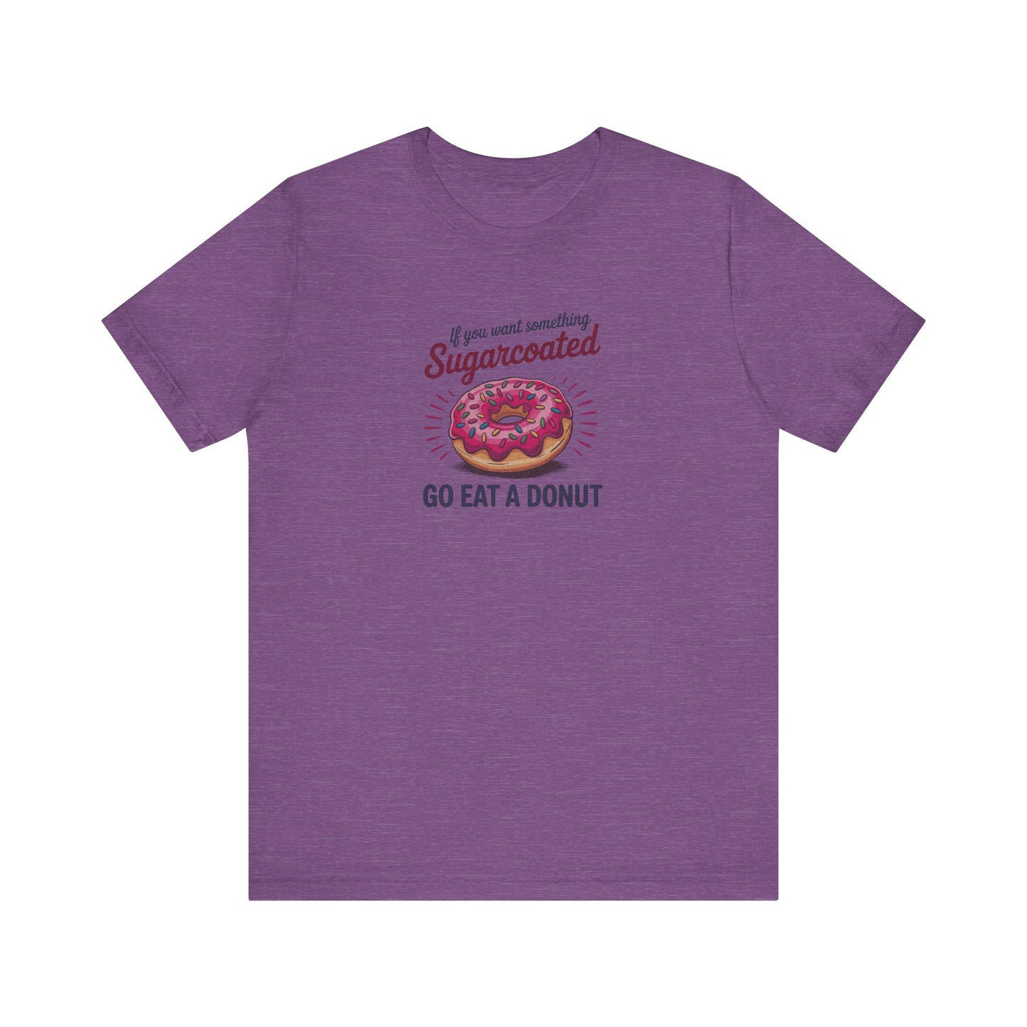 Sugarcoated (Go Eat a Donut) — Retro Graphic Tee (Light)